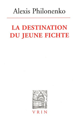Emprunter LA DESTINATION DU JEUNE FICHTE livre
