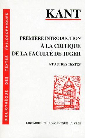 Emprunter PREMIERE INTRODUCTION A LA CRITIQUE DE LA FACULTE DE JUGER (1789) livre