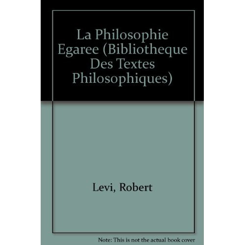 Emprunter LA PHILOSOPHIE EGAREE livre