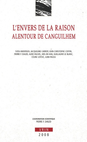 Emprunter L ENVERS DE LA RAISON ALENTOUR DE CANGUILHEM livre
