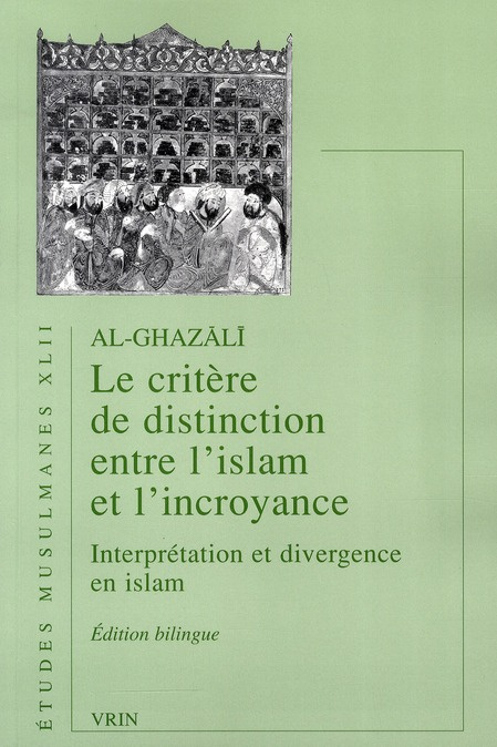 Emprunter LE CRITERE DE DISTINCTION ENTRE L ISLAM ET L INCROYANCE livre