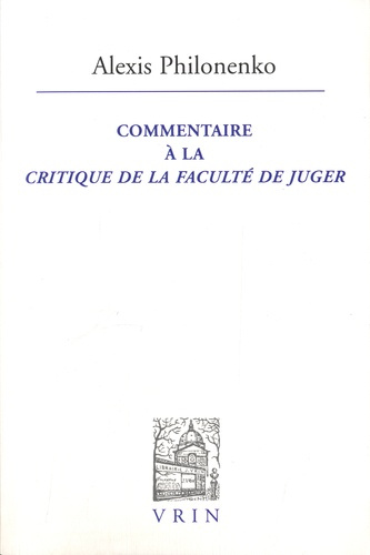 Emprunter COMMENTAIRE DE LA CRITIQUE DE LA FACULTE DE JUGER livre