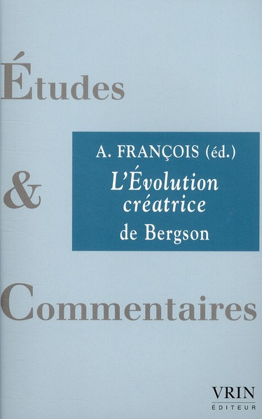 Emprunter L EVOLUTION CREATRICE DE BERGSON livre
