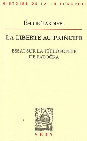 Emprunter LA LIBERTE AU PRINCIPE ESSAI SUR LA PHILOSOPHIE DE PATOCKA livre