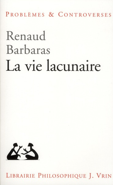 Emprunter LA VIE LACUNAIRE livre