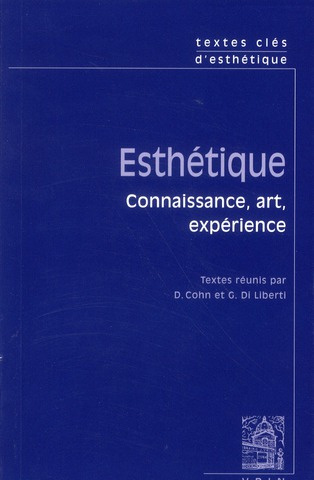 Emprunter TEXTES CLES D ESTHETIQUE CONNAISSANCE, ART ET EXPERIENCE livre