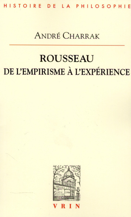 Emprunter ROUSSEAU DE L EMPIRISME A L EXPERIENCE livre