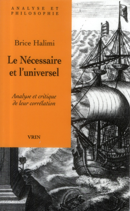 Emprunter LE NECESSAIRE ET L UNIVERSEL ANALYSE ET CRITIQUE DE LEUR CORRELATION livre