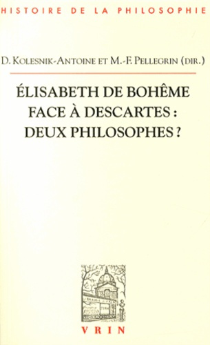 Emprunter ELISABETH DE BOHEME FACE A DESCARTES DEUX PHILOSOPHES? livre