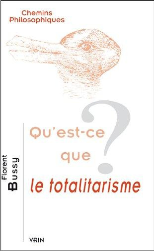 Emprunter QU EST-CE QUE LE TOTALITARISME? livre