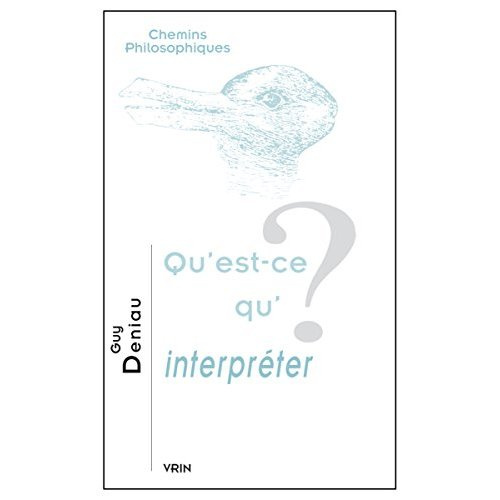 Emprunter QU EST-CE QU INTERPRETER? livre