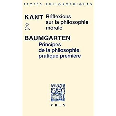 Emprunter Réfléxions sur la philosophie morale et principes de la philosophie pratique première livre