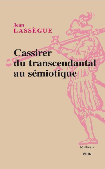 Emprunter Cassirer du transcendental au semiotique livre