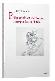 Emprunter Philosophie et ideologies trans/posthumanistes livre