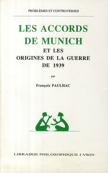 Emprunter LES ACCORDS DE MUNICH ET LES ORIGINES DE LA GUERRE DE 1939 livre