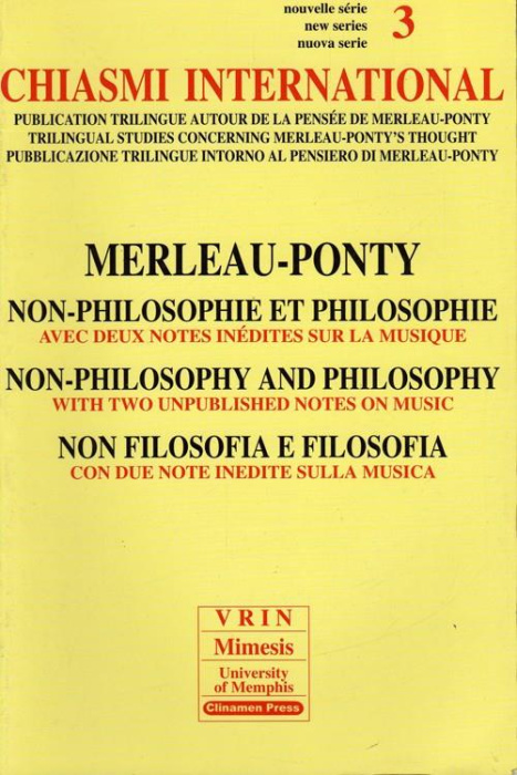 Emprunter CHIASMI INTERNATIONAL N. 3, NON-PHILOSOPHIE ET PHILOSOPHIE livre