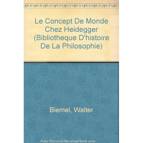Emprunter LE CONCEPT DE MONDE CHEZ HEIDEGGER livre