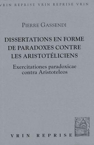 Emprunter DISSERTATIONS EN FORME DE PARADOXES CONTRE LES ARISTOTELICIENS livre