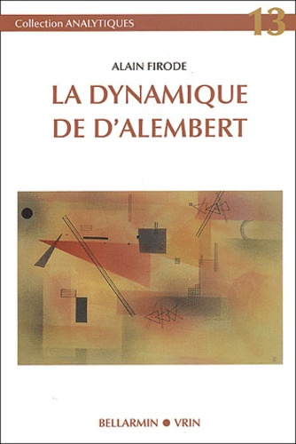 Emprunter LA DYNAMIQUE DE D ALEMBERT livre