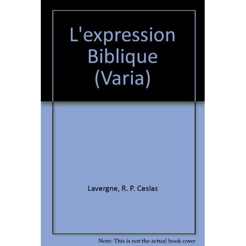 Emprunter L EXPRESSION BIBLIQUE livre