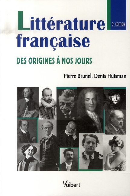 Emprunter Littérature française. Des origines à nos jours, 3e édition livre