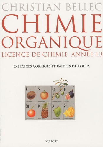 Emprunter Chimie organique. Licence de chimie Année L3, Exercices corrigés et rappels de cours livre