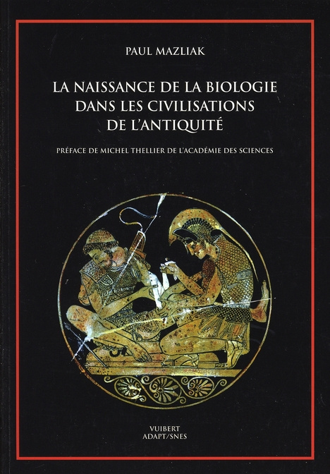 Emprunter Naissance de la biologie dans les civilisations de l'Antiquité livre