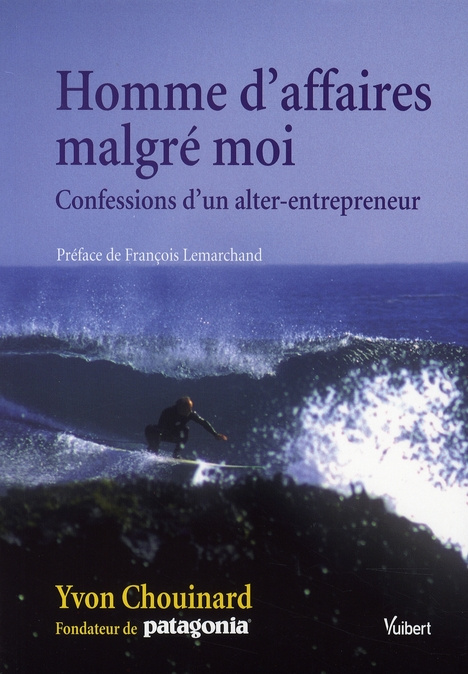 Emprunter Homme d'affaires malgré moi. Confessions d'un alter-entrepreneur livre