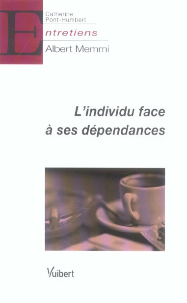 Emprunter L'individu face à ses dépendances livre