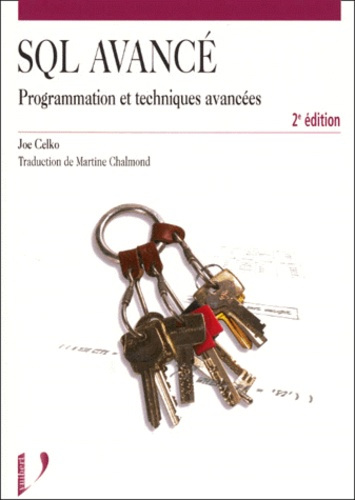 Emprunter SQL avancé. Programmation et techniques avancées, 2ème édition livre