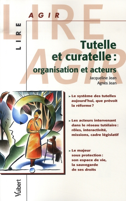 Emprunter Tutelle et curatelle. Organisation et acteurs livre