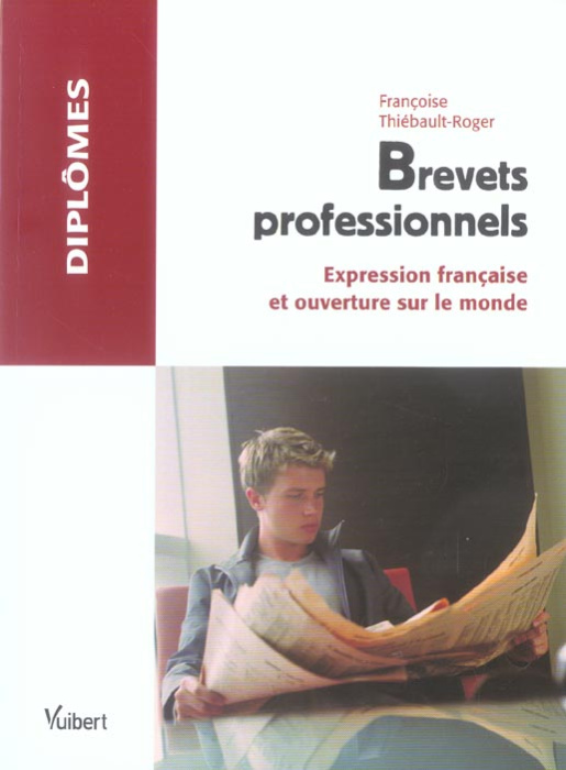 Emprunter Brevets professionnels. Expression francaise et ouverture sur le monde livre