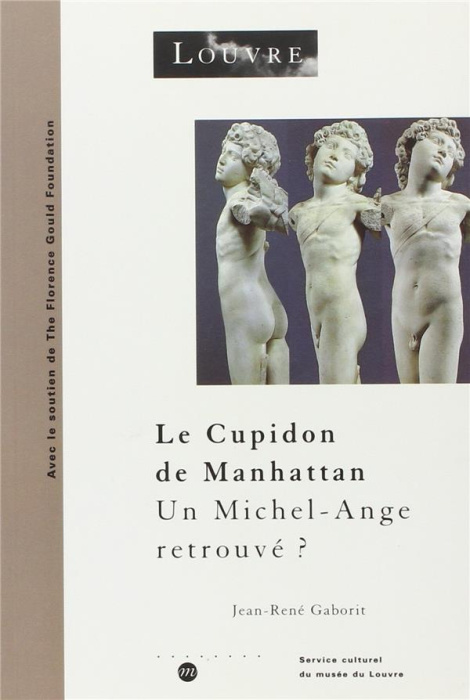 Emprunter Le cupidon de manhattan - un michel-ange retrouve ? livre