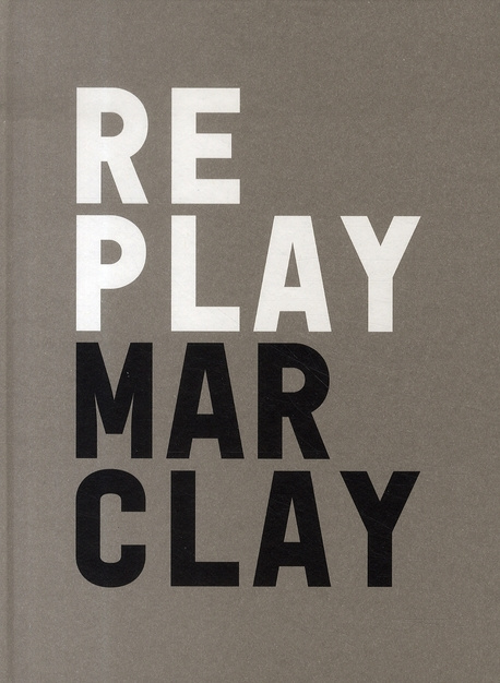 Emprunter Replay Marclay livre