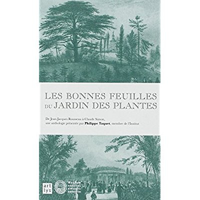 Emprunter les bonnes feuilles du jardin des plantes livre