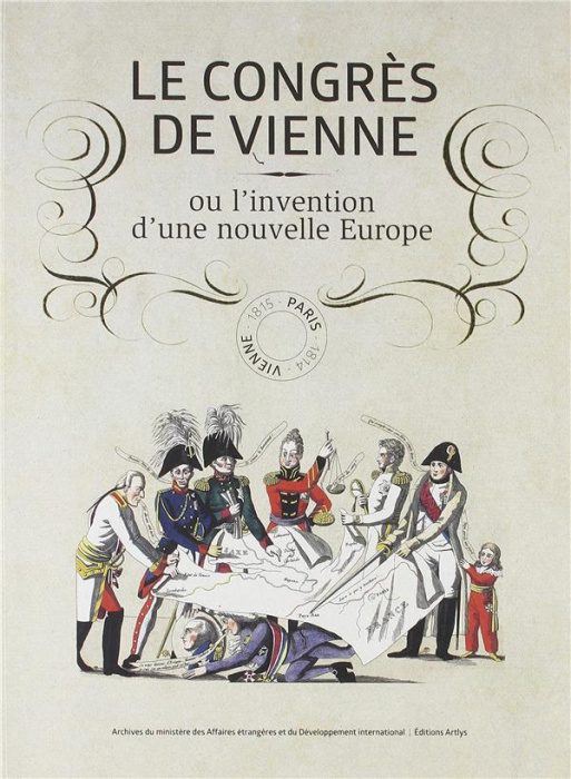 Emprunter Le congrès de Vienne ou l'invention d'une nouvelle Europe livre