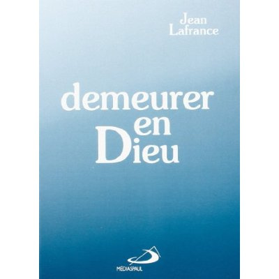 Emprunter DEMEURER EN DIEU livre
