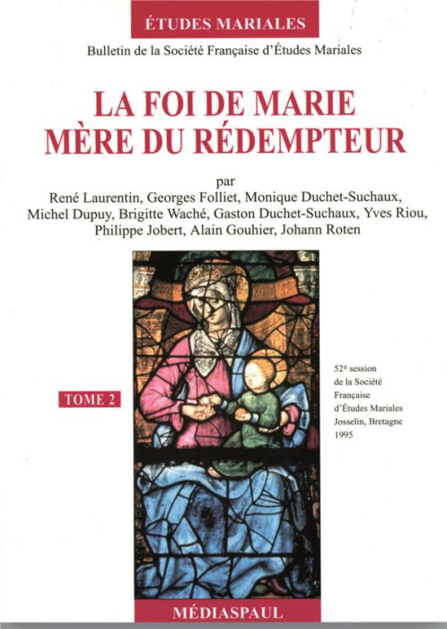 Emprunter LA FOI DE MARIE MERE DU REDEMPTEUR. Tome 2 livre