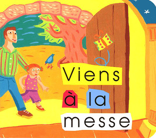 Emprunter Viens à la messe livre