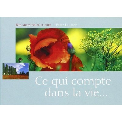 Emprunter Ce qui compte dans la vie... livre