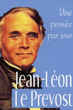 Emprunter Jean-Léon Le Prevost. Une pensée par jour livre