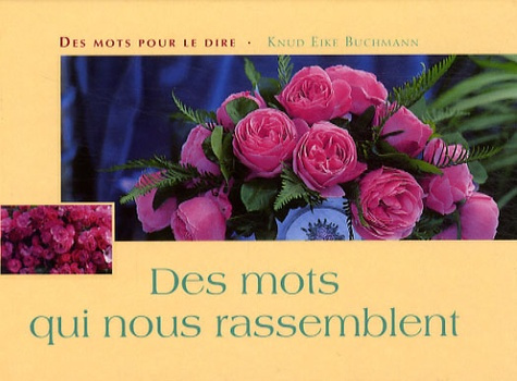 Emprunter Des mots qui nous rassemblent livre