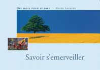 Emprunter Savoir s'émerveiller livre