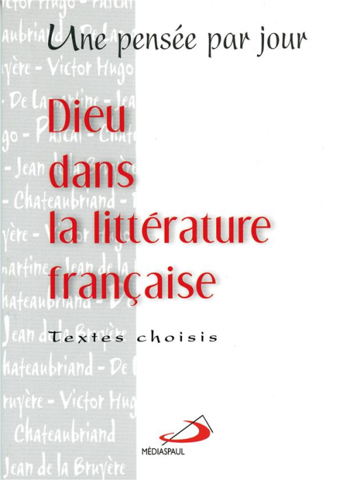 Emprunter Dieu dans la littérature française. Une pensée par jour livre