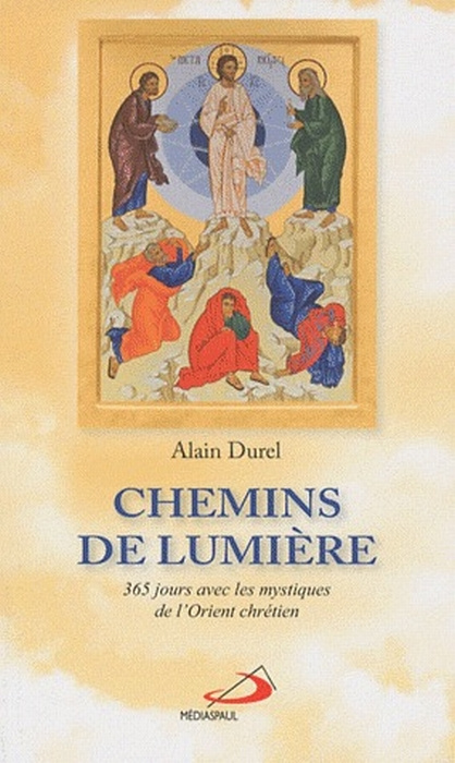 Emprunter Chemins de lumière. 365 Jours avec les mystiques de l'Orient chrétien livre