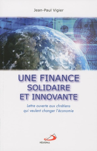 Emprunter FINANCE SOLIDAIRE ET INNOVANTE (UNE) livre