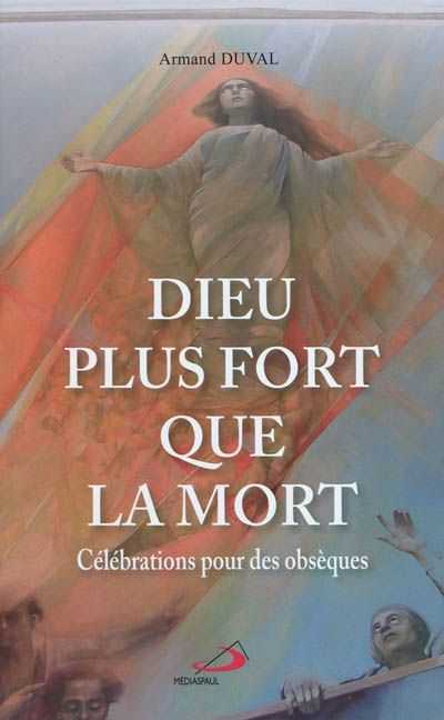 Emprunter DIEU PLUS FORT QUE LA MORT livre