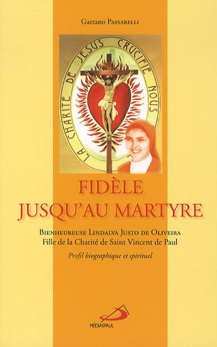 Emprunter FIDELE JUSQU'AU MARTYRE livre