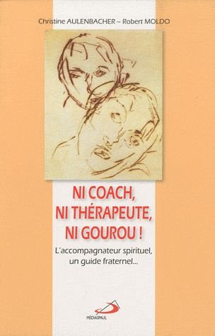 Emprunter NI COACH, NI THERAPEUTE, NI GOUROU ! livre