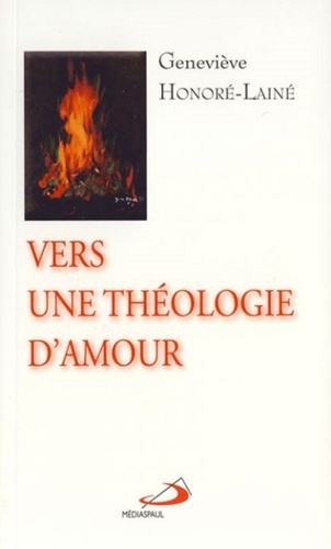 Emprunter Vers une théologie d'amour livre